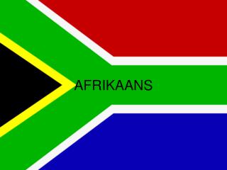 AFRIKAANS