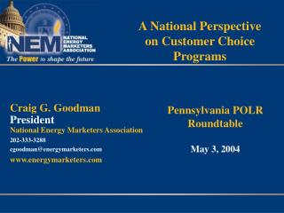 A National Perspective on Customer Choice Programs