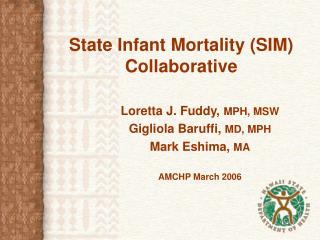 State Infant Mortality (SIM) Collaborative