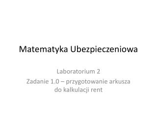 Matematyka Ubezpieczeniowa