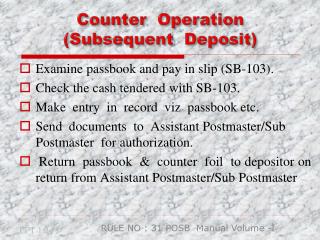 Counter Operation (Subsequent Deposit)