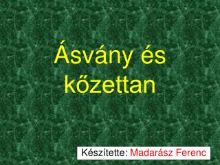 Ásvány és kőzettan