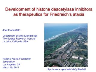 Development of histone deacetylase inhibitors as therapeutics for Friedreich’s ataxia
