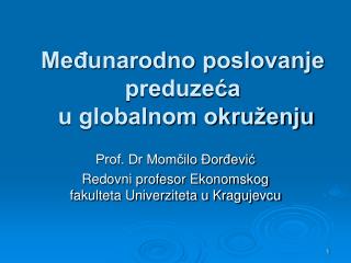 Međunarodno poslovanje preduzeća u globalnom okruženju