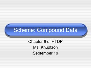 Scheme: Compound Data