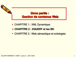 2ème partie : Gestion de contenus Web