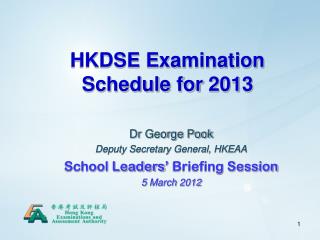 HKDSE Examination Schedule for 2013