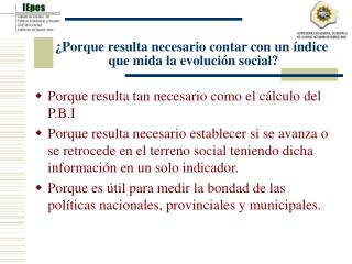 ¿Porque resulta necesario contar con un índice que mida la evolución social?