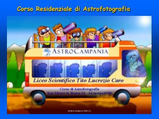 Corso Residenziale di Astrofotografia