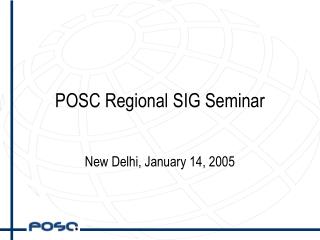POSC Regional SIG Seminar