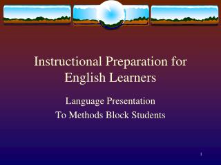 Instructional Preparation for English Learners