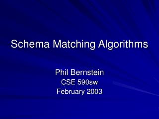 Schema Matching Algorithms