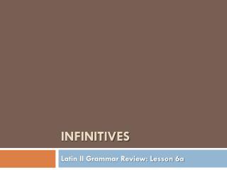 Infinitives