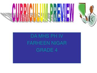 DA MHS PH IV FARHEEN NIGAR GRADE 4