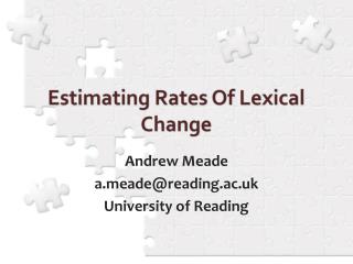 Estimating Rates Of Lexical Change