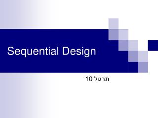 Sequential Design