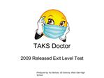 TAKS Doctor