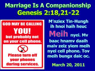Marriage Is A Companionship Genesis 2:18,21-22
