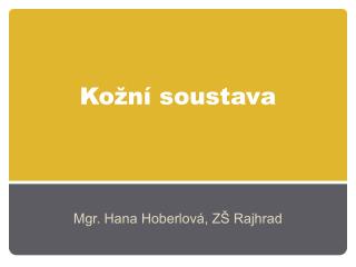 Kožní soustava