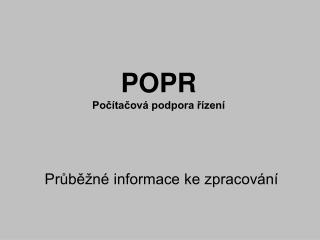 POPR Počítačová podpora řízení