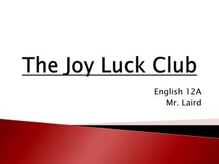 The Joy Luck Club