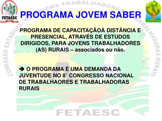 PROGRAMA JOVEM SABER