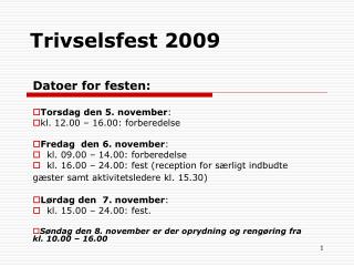 Trivselsfest 2009