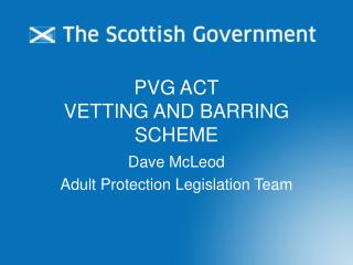 PVG ACT VETTING AND BARRING SCHEME