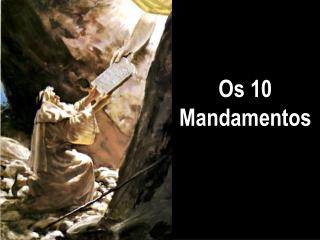 Os 10 Mandamentos