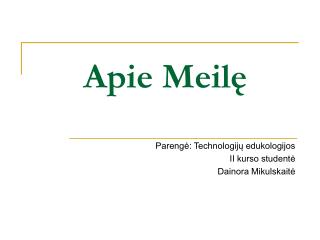 Apie Meilę