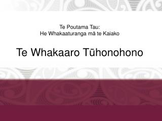 Te Poutama Tau: He Whakaaturanga m ā te Kaiako Te Whakaaro T ū honohono