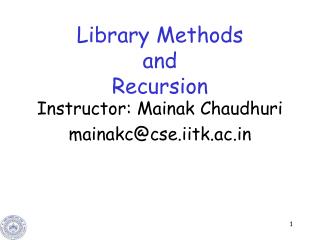 Library Methods and Recursion