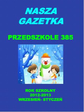 NASZA GAZETKA PRZEDSZKOLE 385