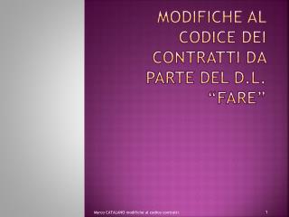 Modifiche al codice dei contratti da parte del d.l. “fare”