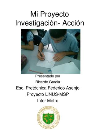 Mi Proyecto Investigación- Acción