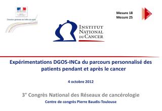 Expérimentations DGOS- INCa du parcours personnalisé des patients pendant et après le cancer