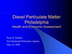Diesel Particulate Matter Philadelphia Health and Economic Assessment