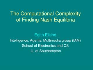 The Computational Complexity of Finding Nash Equilibria