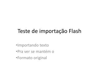 Teste de importação Flash