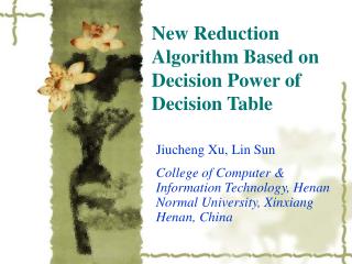 New Reduction Algorithm Based on Decision Power of Decision Table