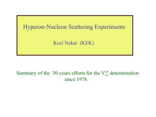 Hyperon-Nucleon Scattering Experiments