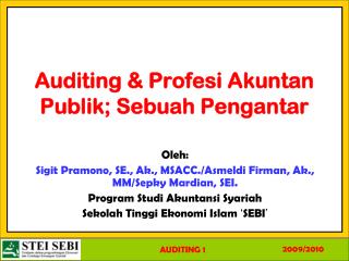 Auditing &amp; Profesi Akuntan Publik; Sebuah Pengantar