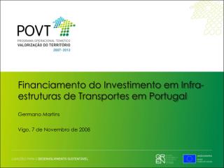 Financiamento do Investimento em Infra-estruturas de Transportes em Portugal