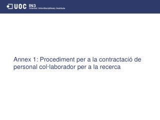 Annex 1: Procediment per a la contractació de personal col·laborador per a la recerca