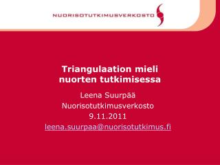 Triangulaation mieli nuorten tutkimisessa