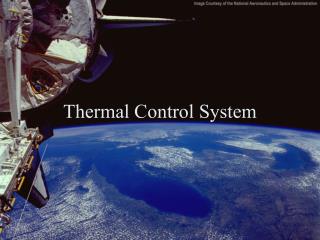 Thermal Control System