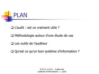 L’audit : est ce vraiment utile ? Méthodologie autour d’une étude de cas