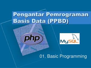 Pengantar Pemrograman Basis Data (PPBD)