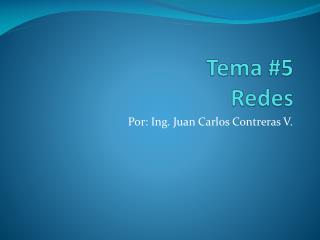 Tema #5 Redes