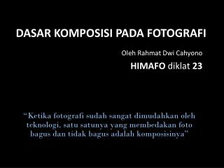 DASAR KOMPOSISI PADA FOTOGRAFI